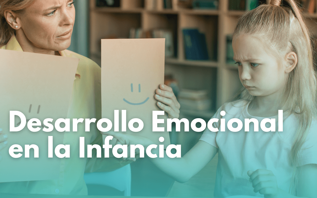 Desarrollo Emocional en la Infancia desde una perspectiva Psicoanalítica