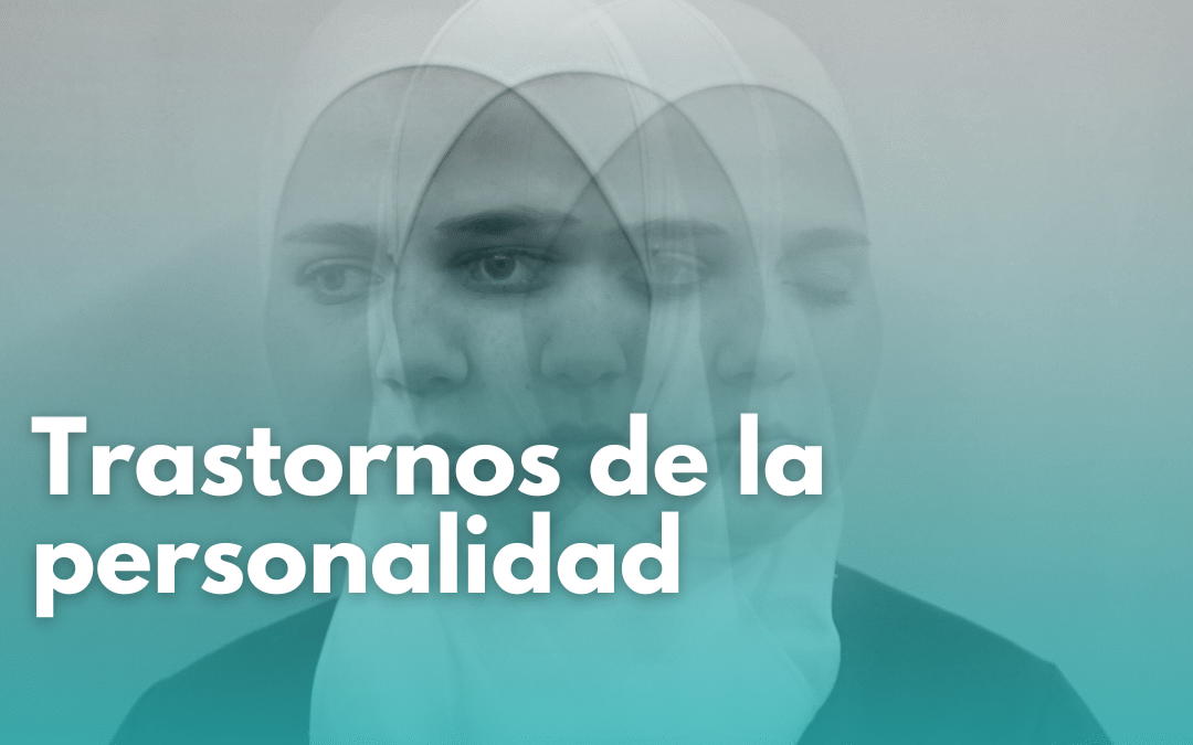 Trastornos de la personalidad
